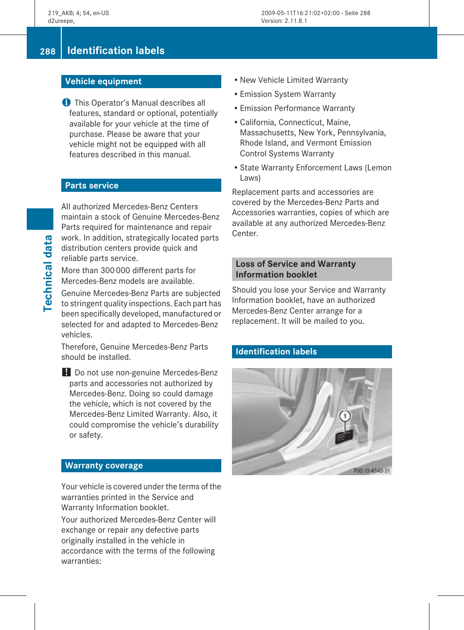 Technical data, Vehicle equipment, Parts service | Warranty coverage, Loss of service and warranty information booklet, Identification labels | Mercedes-Benz CLS-Class 2011 Owners Manual User Manual | Page 290 / 308