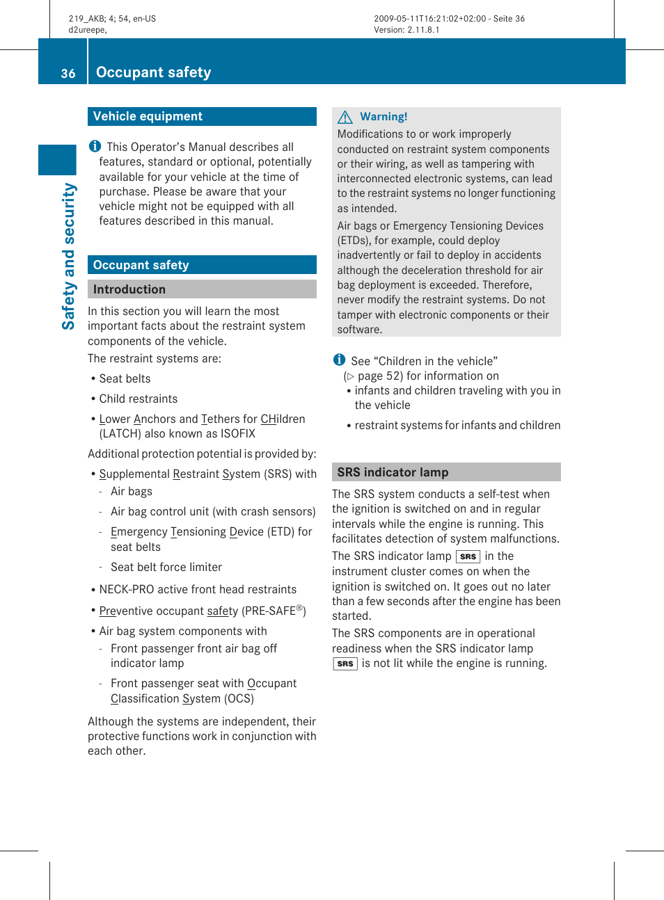 Safety and security, Vehicle equipment, Occupant safety | Introduction, Srs indicator lamp | Mercedes-Benz CLS-Class 2011 Owners Manual User Manual | Page 38 / 308