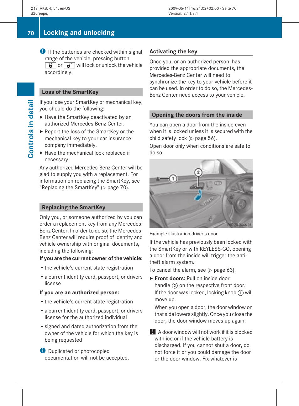 Loss of the smartkey, Replacing the smartkey, Opening the doors from the inside | Controls in detail, Locking and unlocking | Mercedes-Benz CLS-Class 2011 Owners Manual User Manual | Page 72 / 308