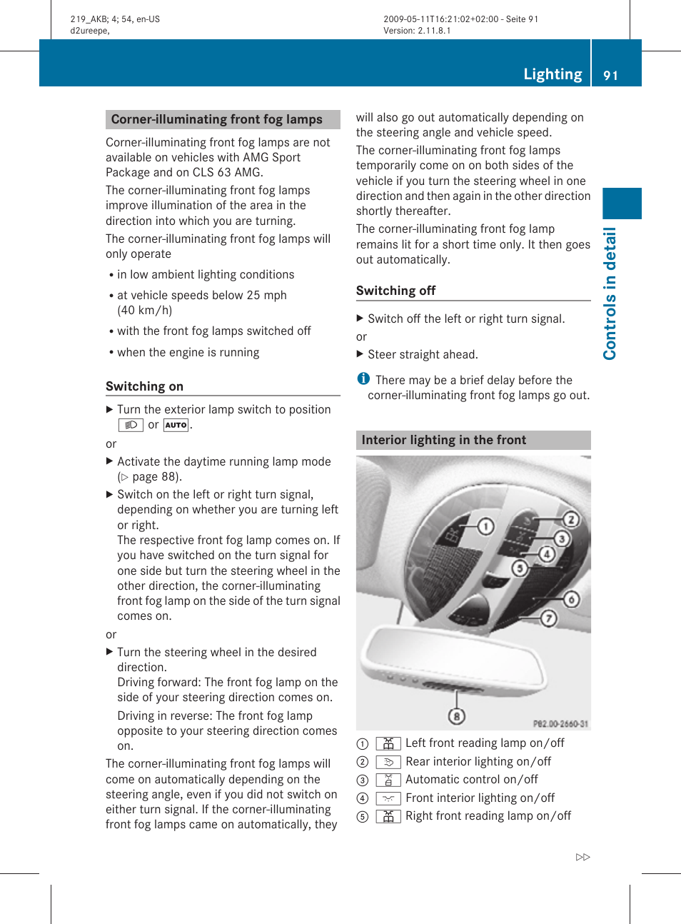 Corner-illuminating front fog lamps, Interior lighting in the front, Controls in detail | Lighting | Mercedes-Benz CLS-Class 2011 Owners Manual User Manual | Page 93 / 308
