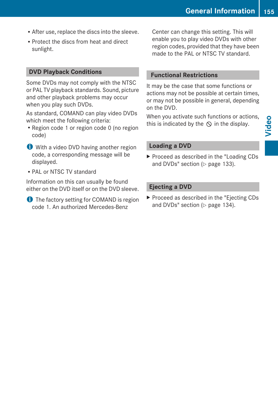 Dvd playback conditions, Functional restrictions, Loading a dvd | Ejecting a dvd, Video, General information | Mercedes-Benz G-Class 2010 COMAND Manual User Manual | Page 157 / 224