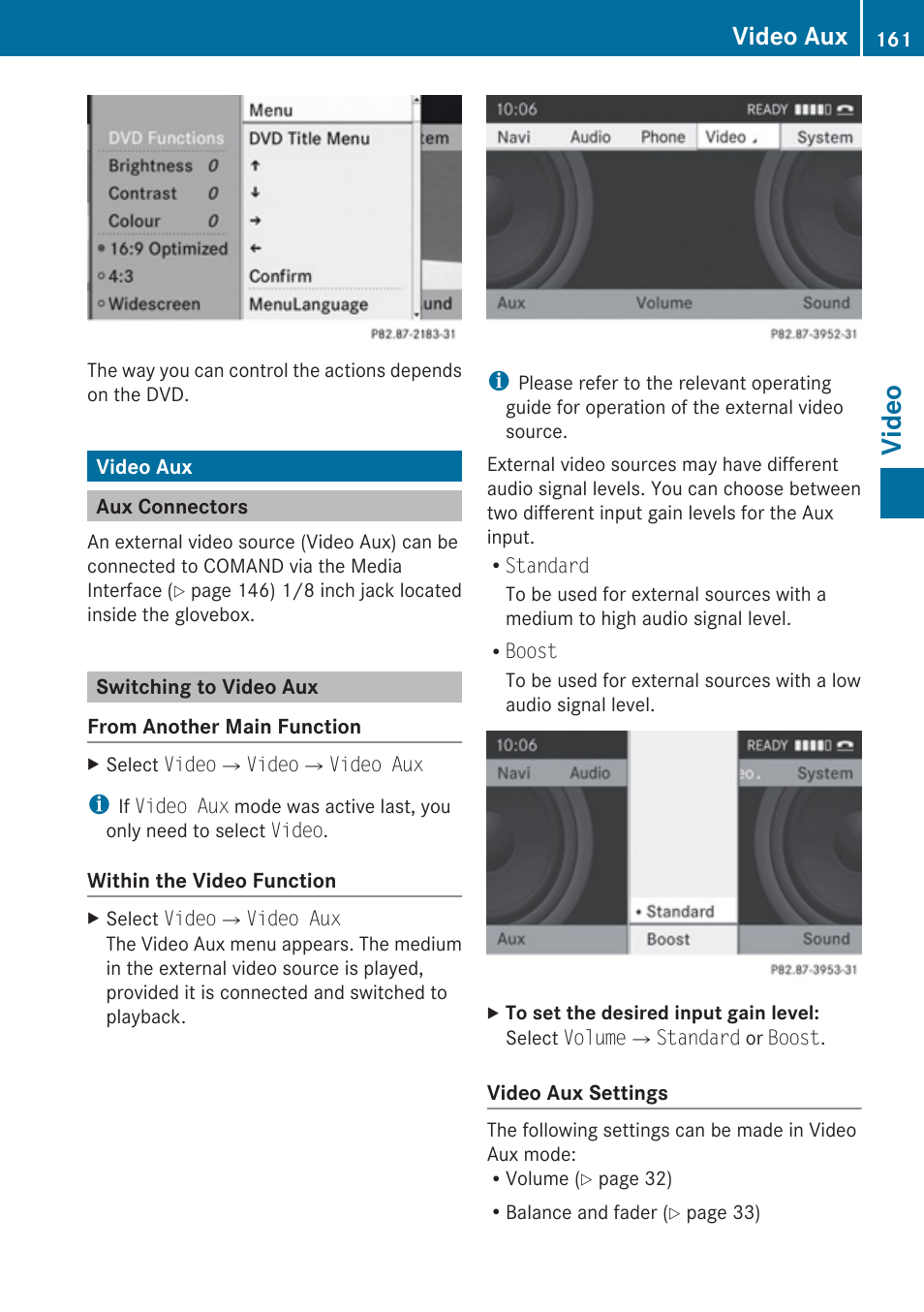 Video aux, Aux connectors, Switching to video aux | Video | Mercedes-Benz G-Class 2010 COMAND Manual User Manual | Page 163 / 224