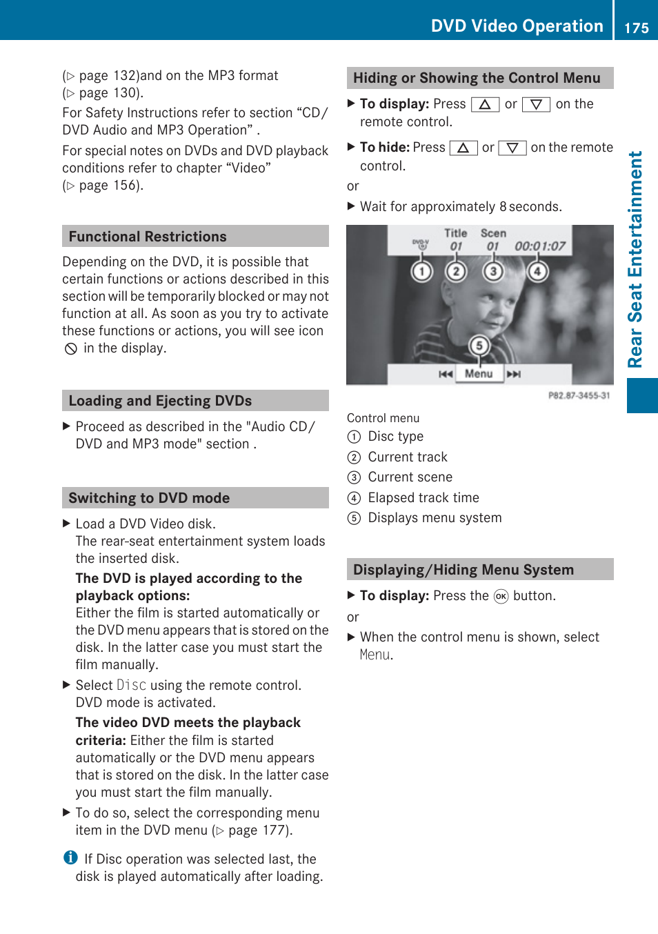 Functional restrictions, Loading and ejecting dvds, Switching to dvd mode | Hiding or showing the control menu, Displaying/hiding menu system, Rear seat entertainment, Dvd video operation | Mercedes-Benz G-Class 2010 COMAND Manual User Manual | Page 177 / 224