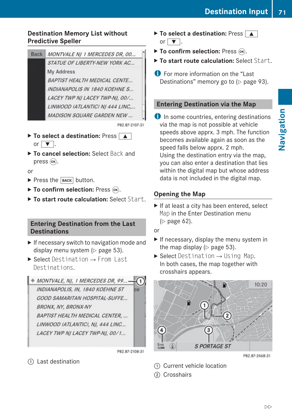 Entering destination from the last destinations, Entering destination via the map, Destinations | Speller, Navigation, Destination input | Mercedes-Benz G-Class 2010 COMAND Manual User Manual | Page 73 / 224