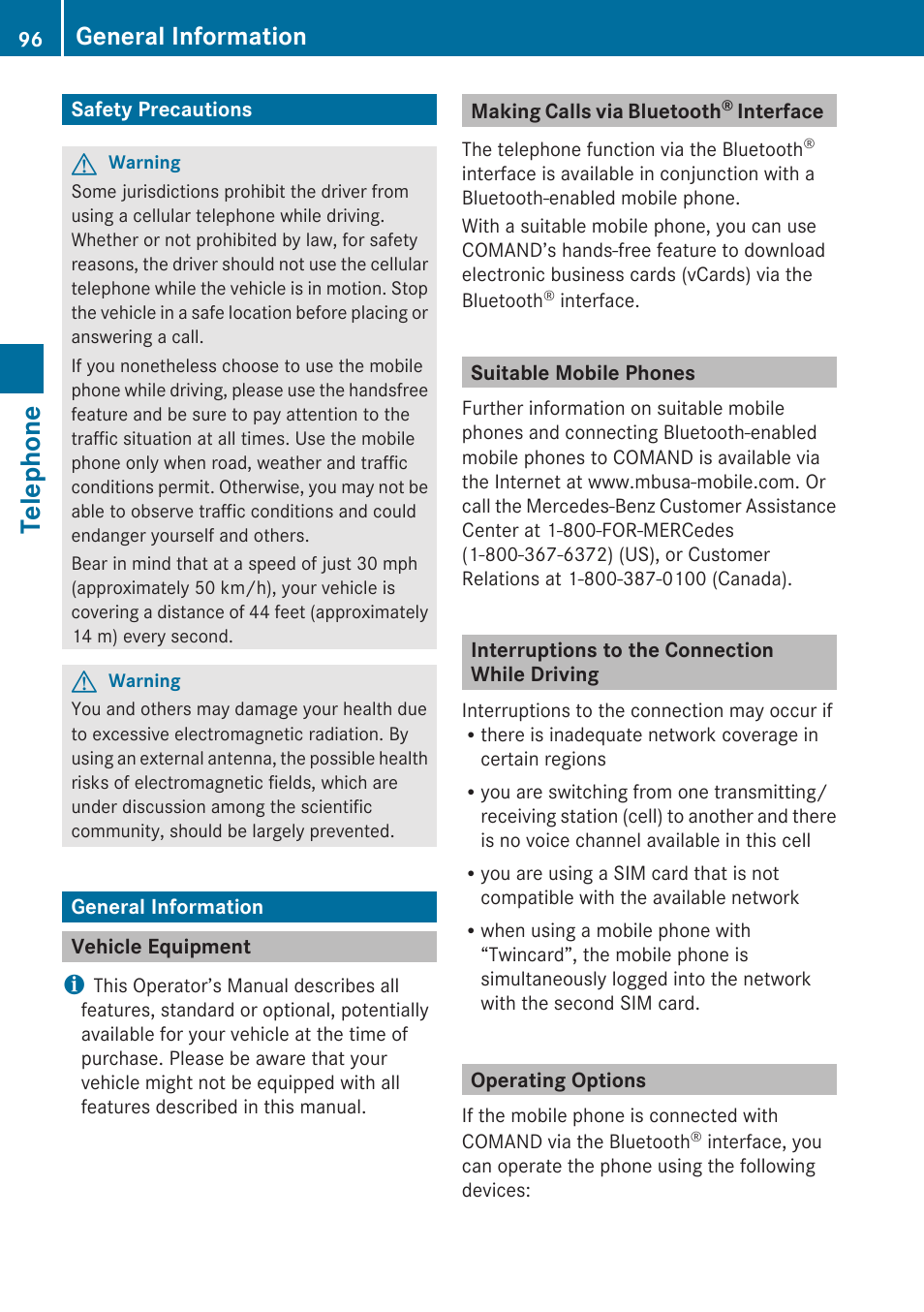 Telephone, Safety precautions, General information | Vehicle equipment, Making calls via bluetooth® interface, Suitable mobile phones, Interruptions to the connection while driving, Operating options | Mercedes-Benz G-Class 2010 COMAND Manual User Manual | Page 98 / 224