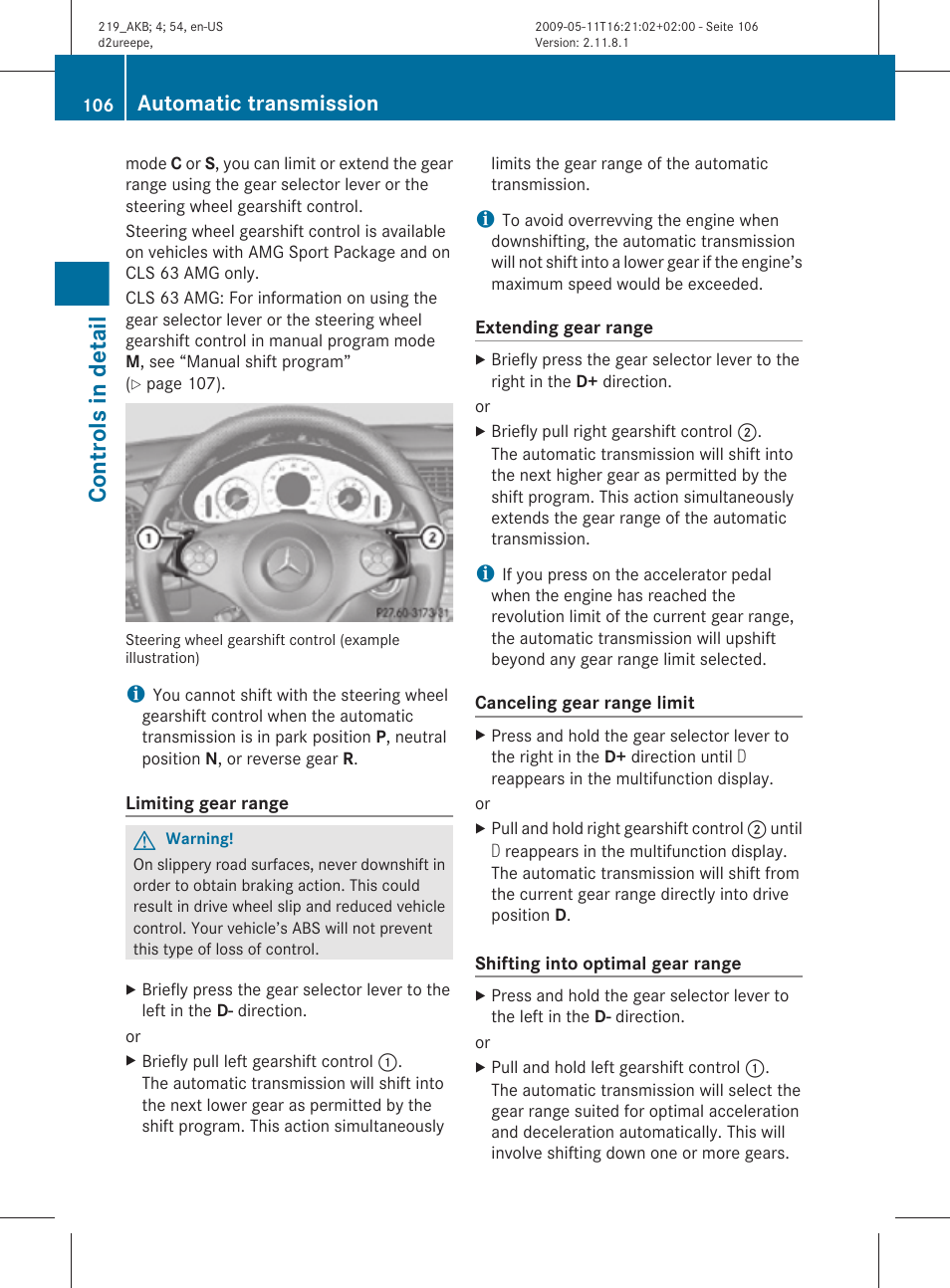 Controls in detail, Automatic transmission | Mercedes-Benz CLS-Class 2010 Owners Manual User Manual | Page 108 / 308