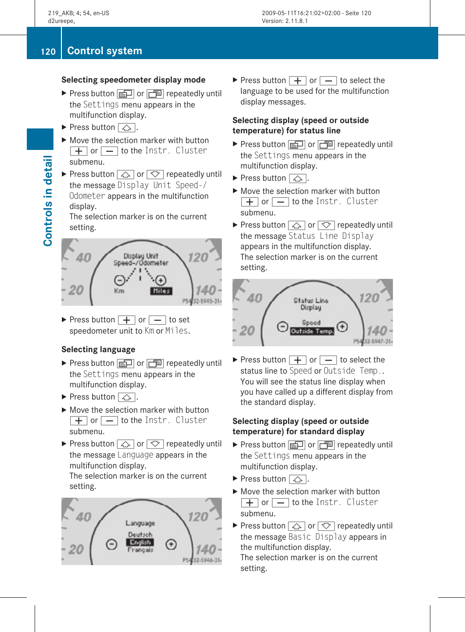 Standard display, Selecting language, Temperature) for status line | Controls in detail, Control system | Mercedes-Benz CLS-Class 2010 Owners Manual User Manual | Page 122 / 308