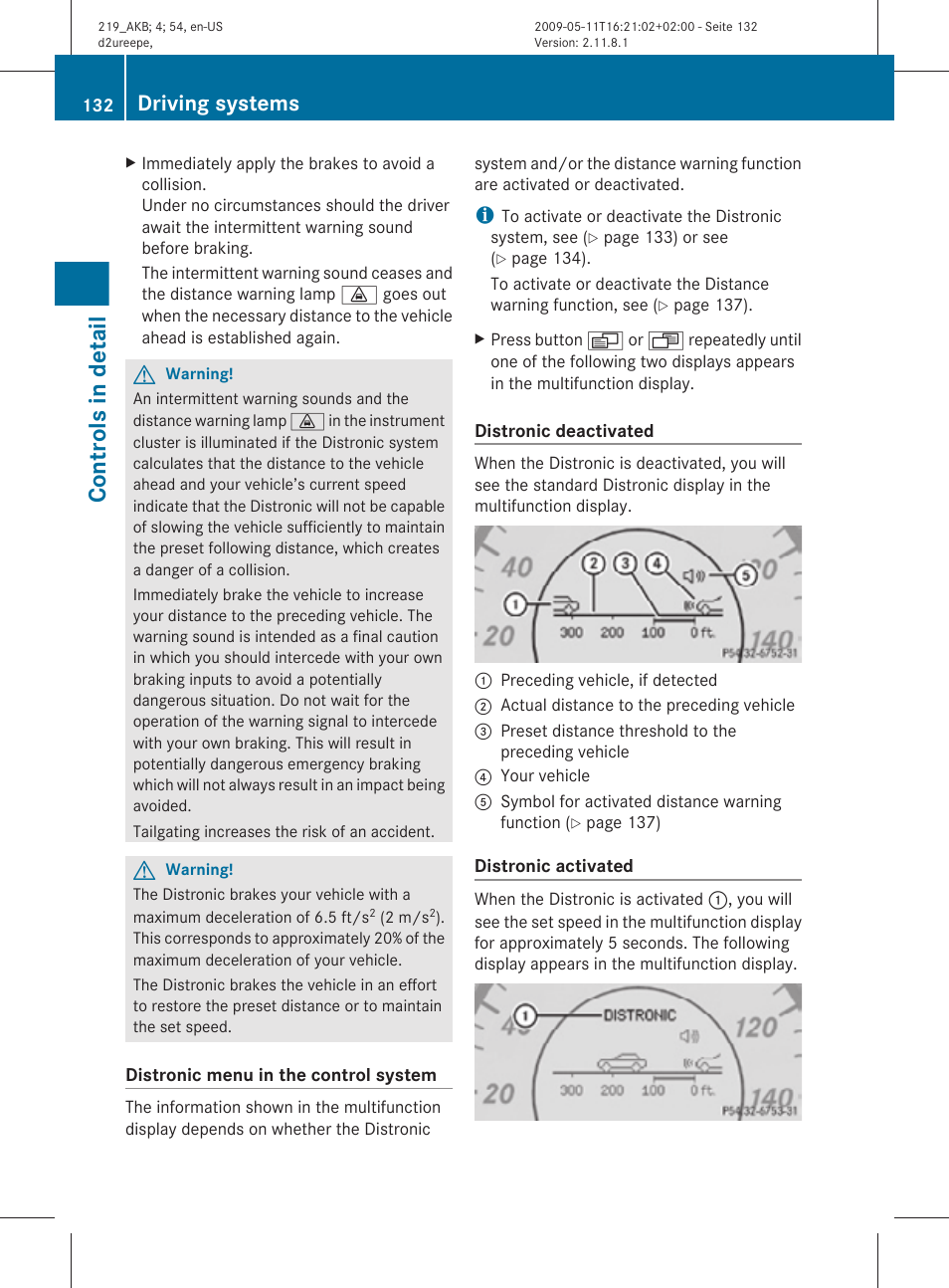 Controls in detail, Driving systems | Mercedes-Benz CLS-Class 2010 Owners Manual User Manual | Page 134 / 308