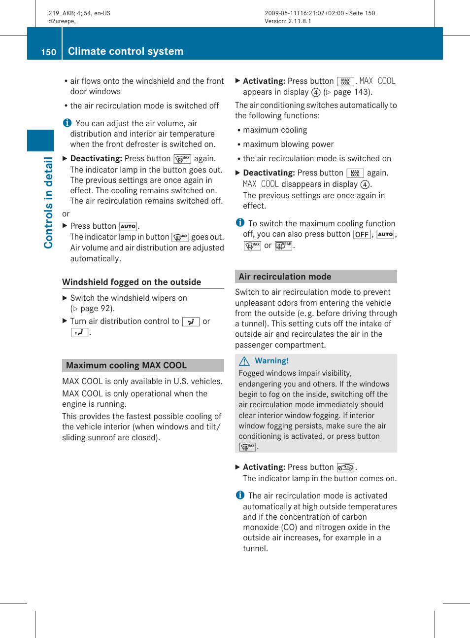 Maximum cooling max cool, Air recirculation mode, Controls in detail | Climate control system | Mercedes-Benz CLS-Class 2010 Owners Manual User Manual | Page 152 / 308