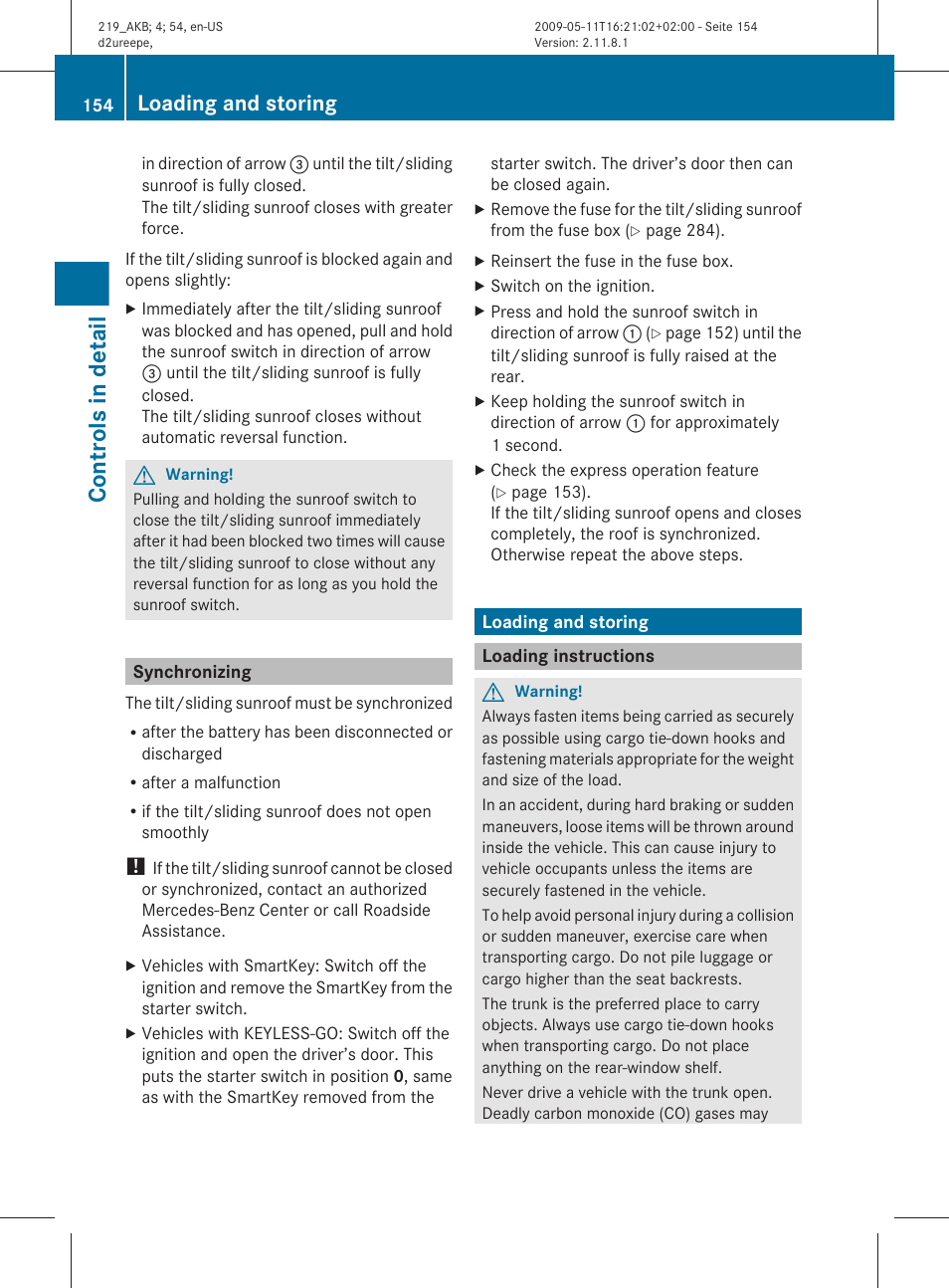 Synchronizing, Loading and storing, Loading instructions | Controls in detail | Mercedes-Benz CLS-Class 2010 Owners Manual User Manual | Page 156 / 308