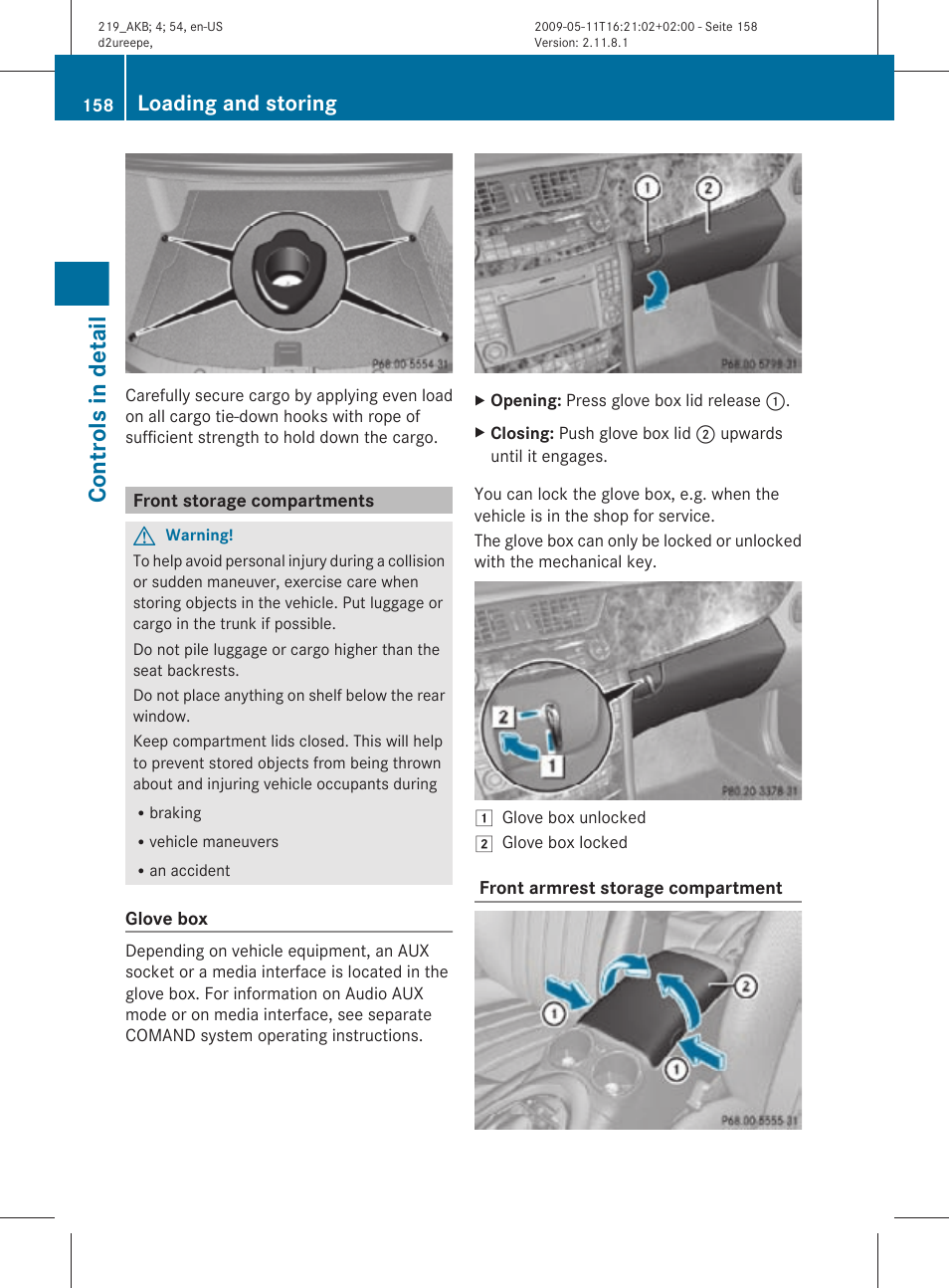 Front storage compartments, Controls in detail, Loading and storing | Mercedes-Benz CLS-Class 2010 Owners Manual User Manual | Page 160 / 308