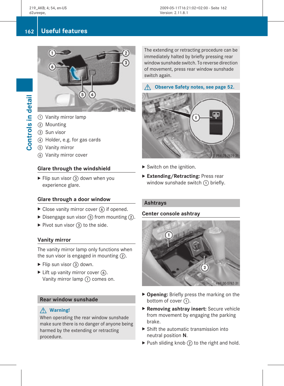 Rear window sunshade, Ashtrays, Controls in detail | Useful features | Mercedes-Benz CLS-Class 2010 Owners Manual User Manual | Page 164 / 308