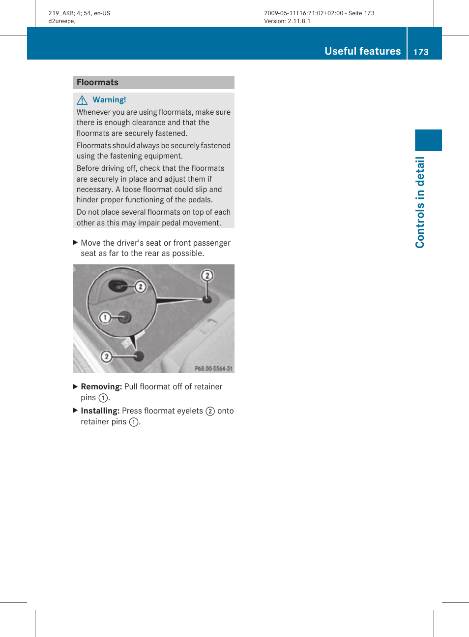 Floormats, Controls in detail, Useful features | Mercedes-Benz CLS-Class 2010 Owners Manual User Manual | Page 175 / 308