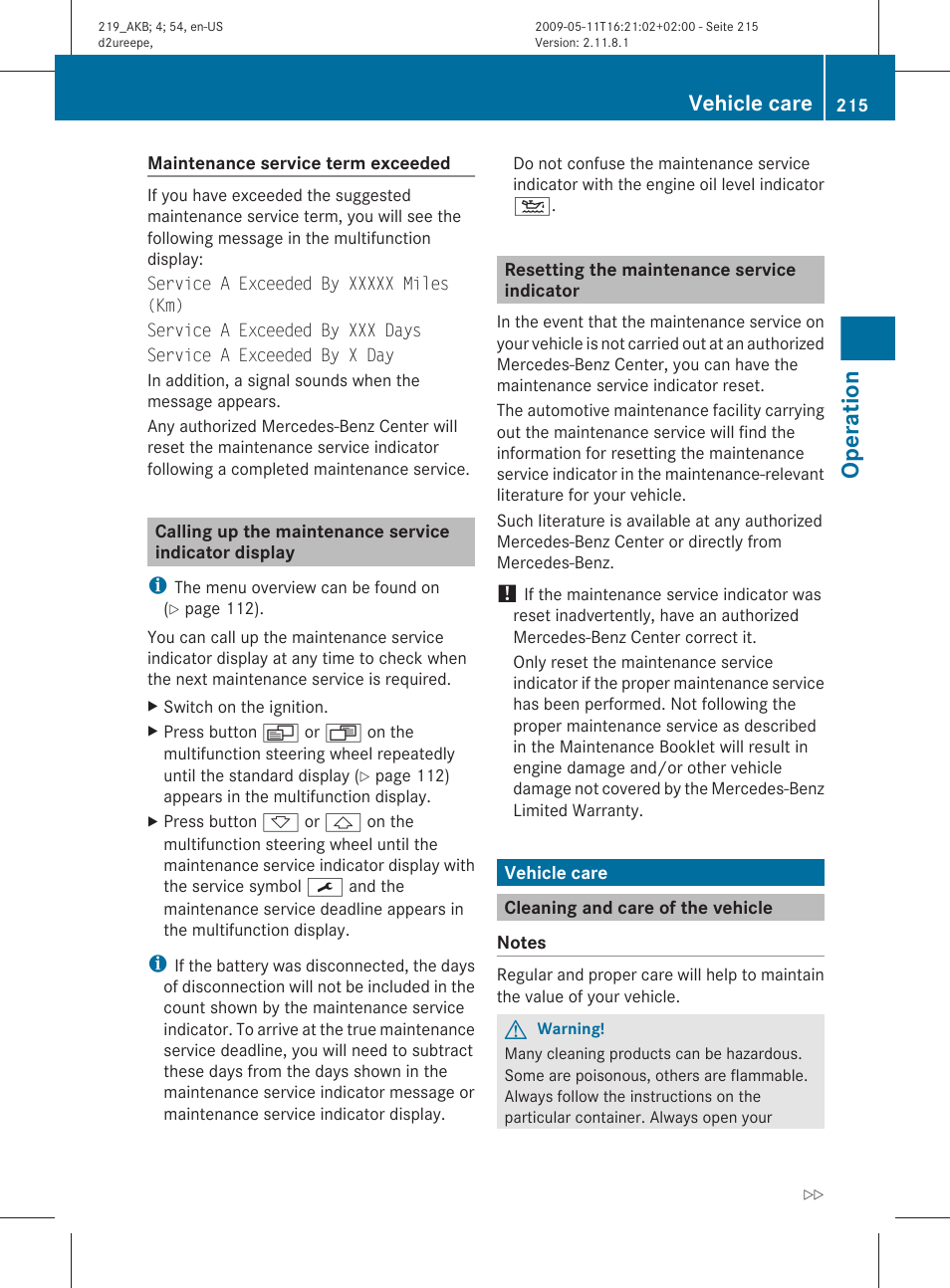 Resetting the maintenance service indicator, Vehicle care, Cleaning and care of the vehicle | Operation | Mercedes-Benz CLS-Class 2010 Owners Manual User Manual | Page 217 / 308
