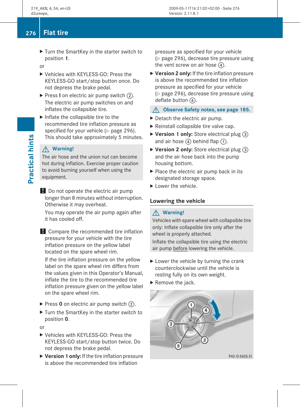 Vehicle, Practical hints, Flat tire | Mercedes-Benz CLS-Class 2010 Owners Manual User Manual | Page 278 / 308