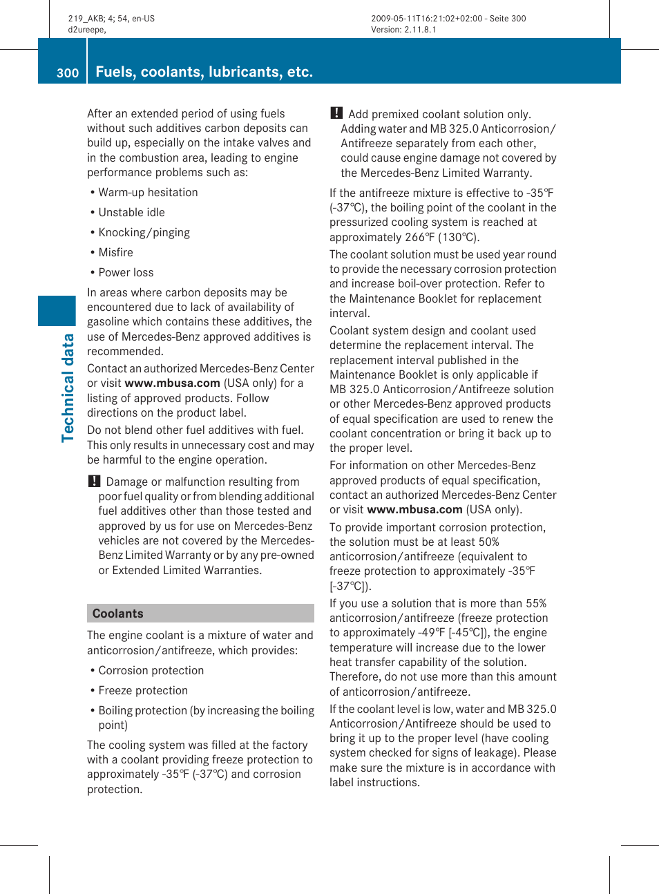 Coolants, Technical data, Fuels, coolants, lubricants, etc | Mercedes-Benz CLS-Class 2010 Owners Manual User Manual | Page 302 / 308