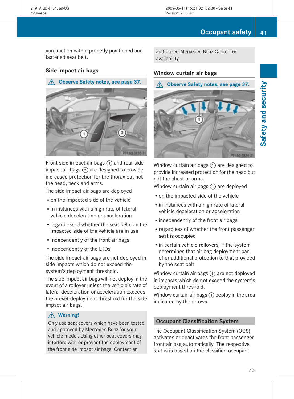 Occupant classification system, Classification system (ocs), Safety and security | Occupant safety | Mercedes-Benz CLS-Class 2010 Owners Manual User Manual | Page 43 / 308