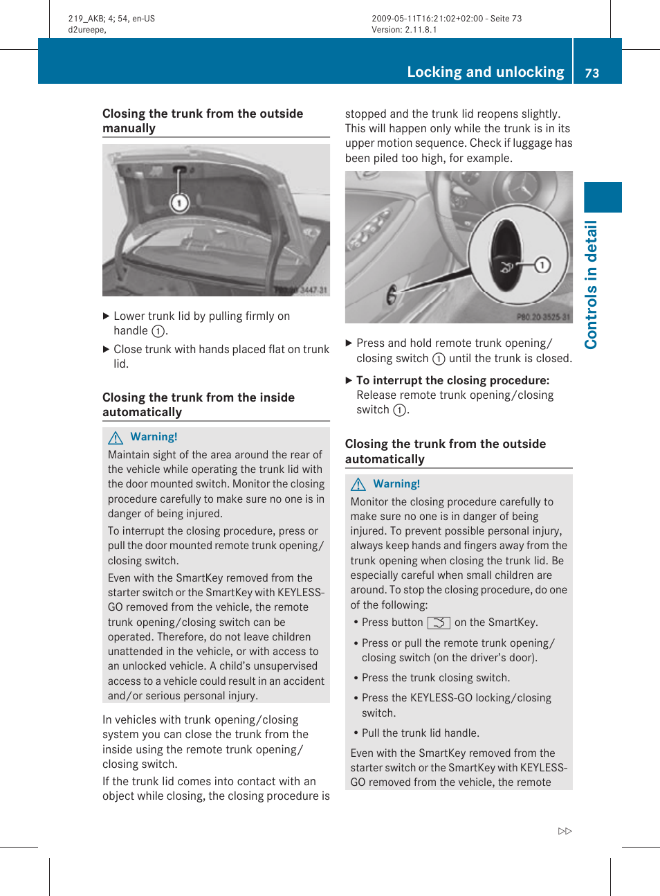 Controls in detail, Locking and unlocking | Mercedes-Benz CLS-Class 2010 Owners Manual User Manual | Page 75 / 308