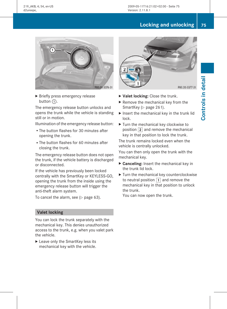 Valet locking, Separately, Controls in detail | Locking and unlocking | Mercedes-Benz CLS-Class 2010 Owners Manual User Manual | Page 77 / 308