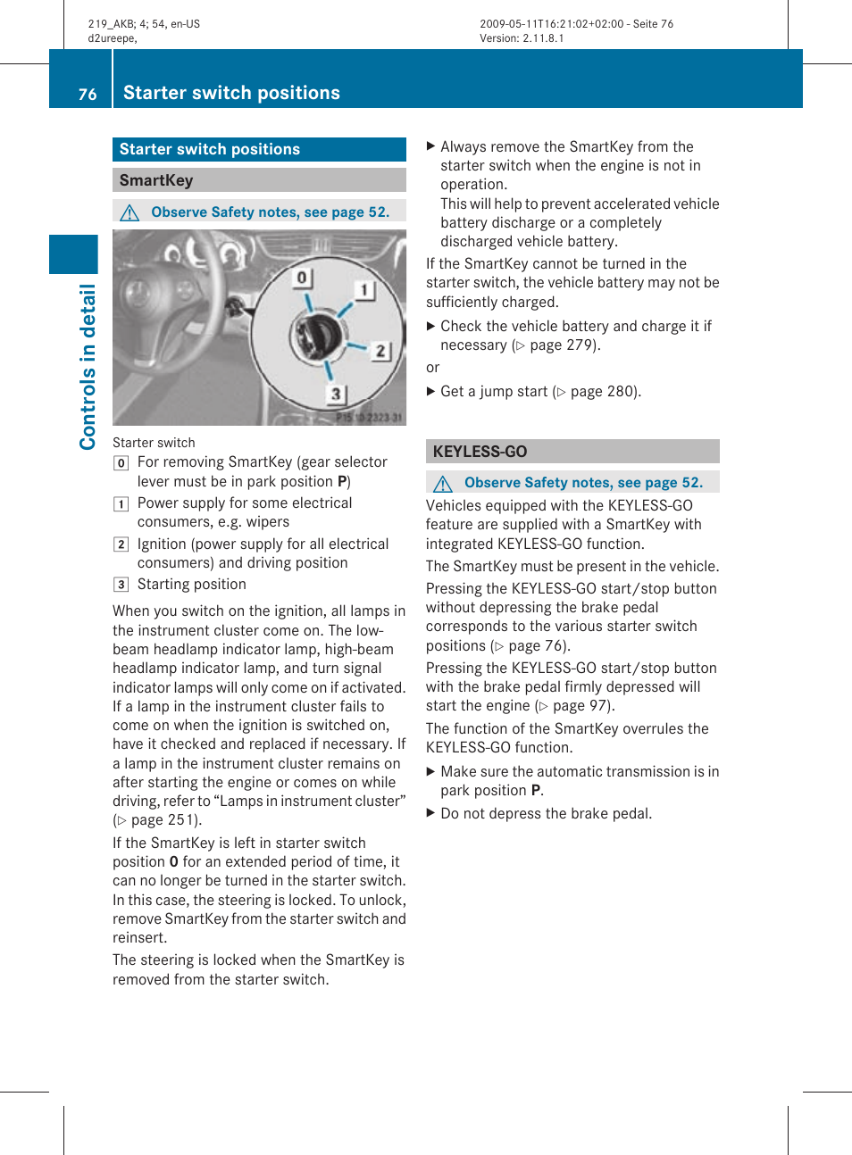 Starter switch positions, Smartkey, Keyless-go | Controls in detail | Mercedes-Benz CLS-Class 2010 Owners Manual User Manual | Page 78 / 308