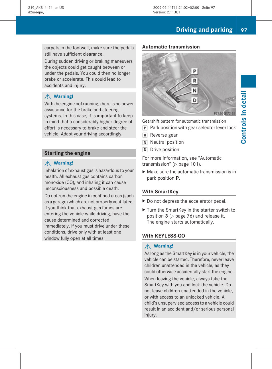 Starting the engine, Controls in detail, Driving and parking | Mercedes-Benz CLS-Class 2010 Owners Manual User Manual | Page 99 / 308
