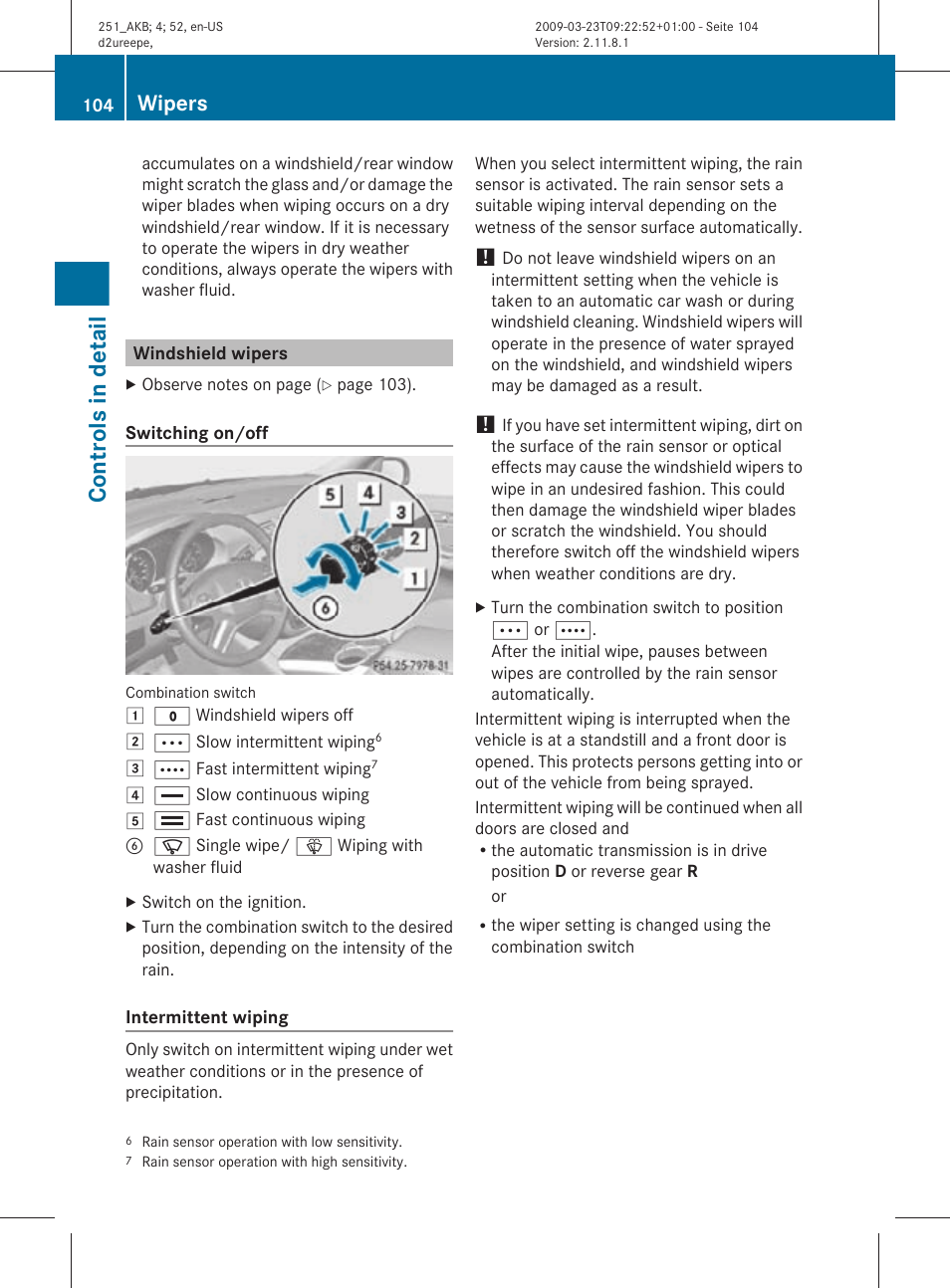 Windshield wipers, Controls in detail, Wipers | Mercedes-Benz R-Class 2010 Owners Manual User Manual | Page 106 / 364