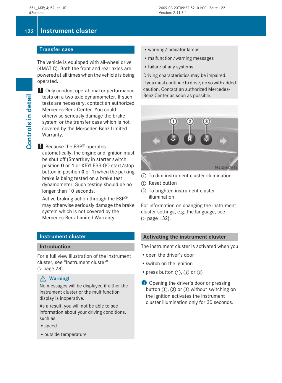 Transfer case, Instrument cluster, Introduction | Activating the instrument cluster, Controls in detail | Mercedes-Benz R-Class 2010 Owners Manual User Manual | Page 124 / 364