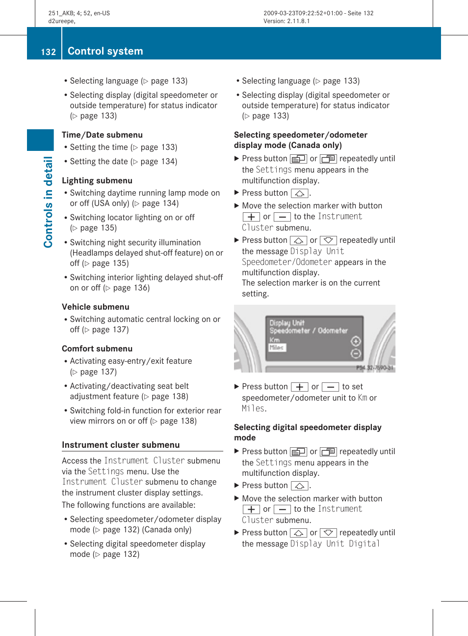 Mode, Controls in detail, Control system | Mercedes-Benz R-Class 2010 Owners Manual User Manual | Page 134 / 364