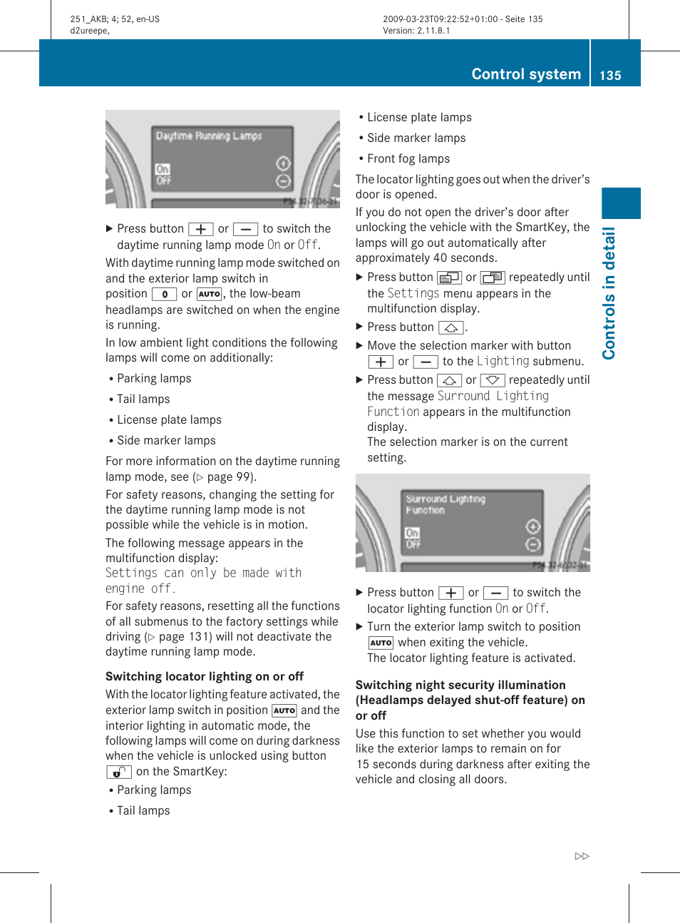 Lighting on or off, Controls in detail, Control system | Mercedes-Benz R-Class 2010 Owners Manual User Manual | Page 137 / 364