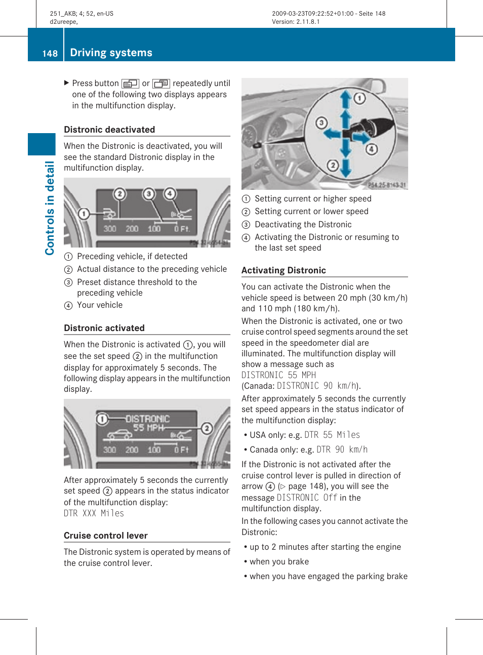 System, see, Controls in detail, Driving systems | Mercedes-Benz R-Class 2010 Owners Manual User Manual | Page 150 / 364