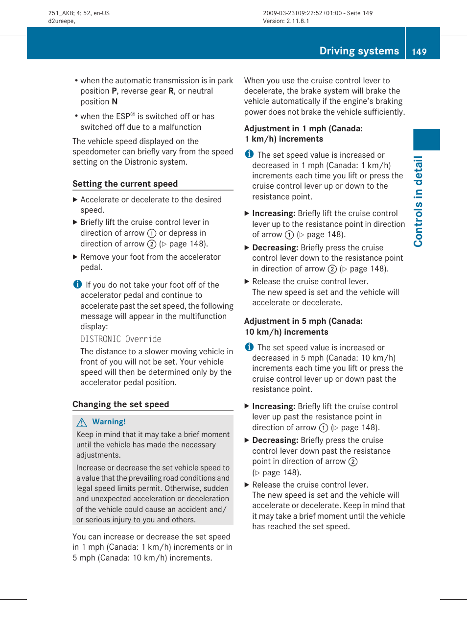 Controls in detail, Driving systems | Mercedes-Benz R-Class 2010 Owners Manual User Manual | Page 151 / 364