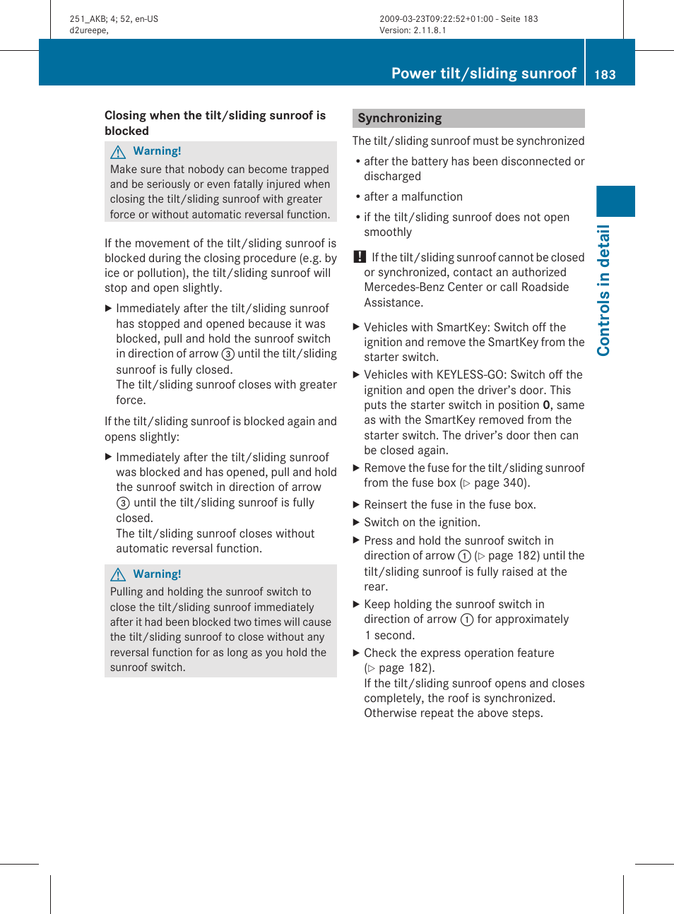 Synchronizing, Controls in detail, Power tilt/sliding sunroof | Mercedes-Benz R-Class 2010 Owners Manual User Manual | Page 185 / 364