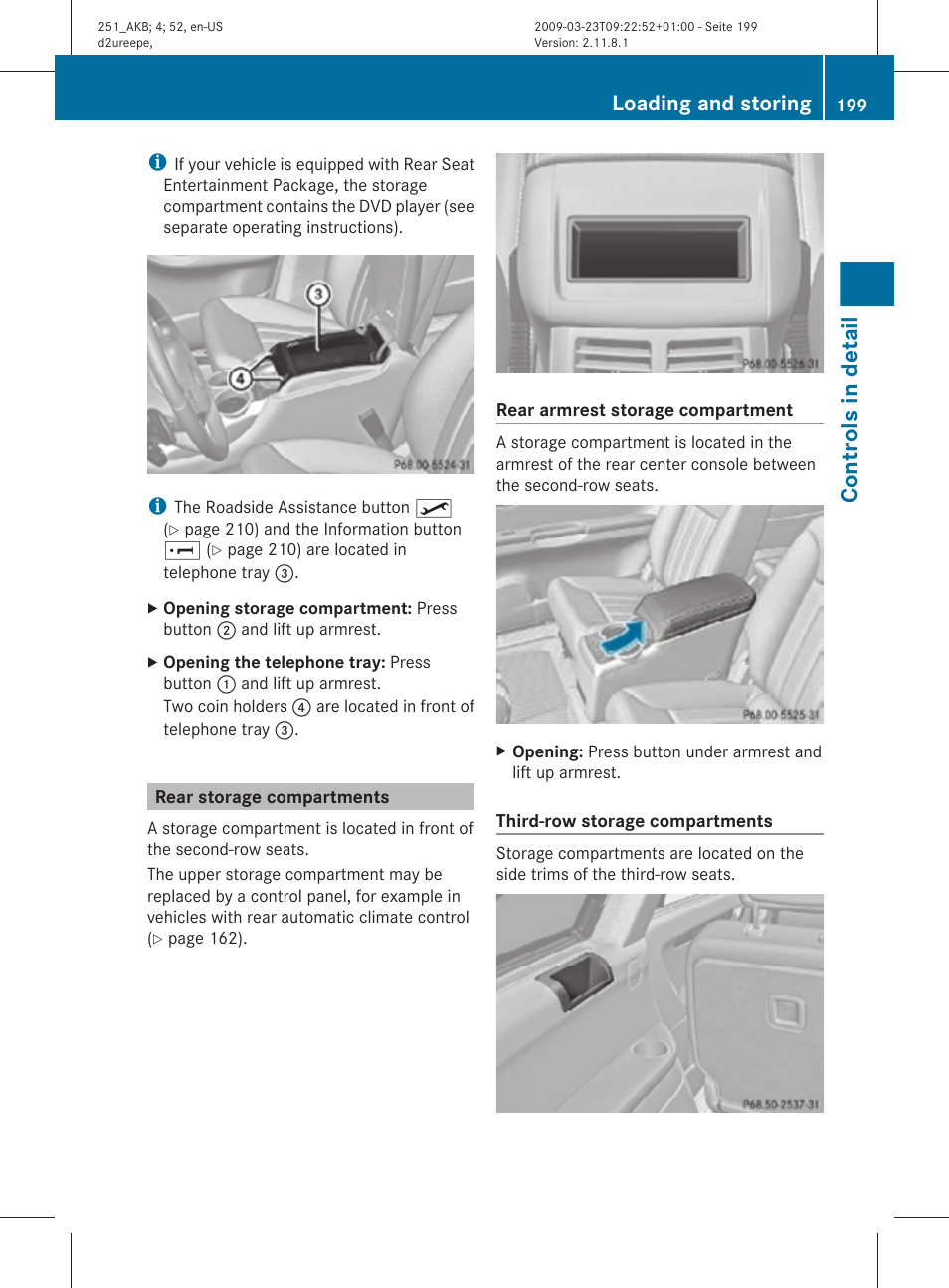 Rear storage compartments, Controls in detail, Loading and storing | Mercedes-Benz R-Class 2010 Owners Manual User Manual | Page 201 / 364