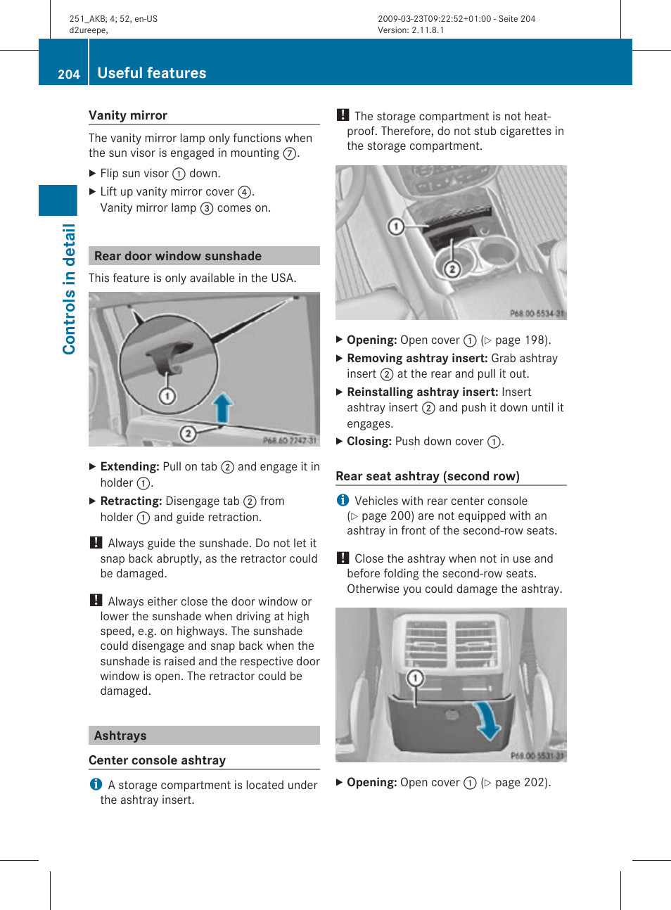 Rear door window sunshade, Ashtrays, Controls in detail | Useful features | Mercedes-Benz R-Class 2010 Owners Manual User Manual | Page 206 / 364