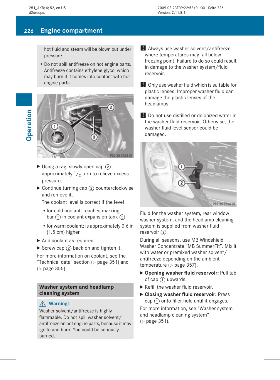 Washer system and headlamp cleaning system, Cleaning system, System | Operation, Engine compartment | Mercedes-Benz R-Class 2010 Owners Manual User Manual | Page 228 / 364