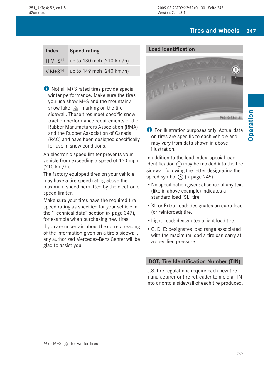 Load identification, Dot, tire identification number (tin), See “load identification | Operation, Tires and wheels | Mercedes-Benz R-Class 2010 Owners Manual User Manual | Page 249 / 364