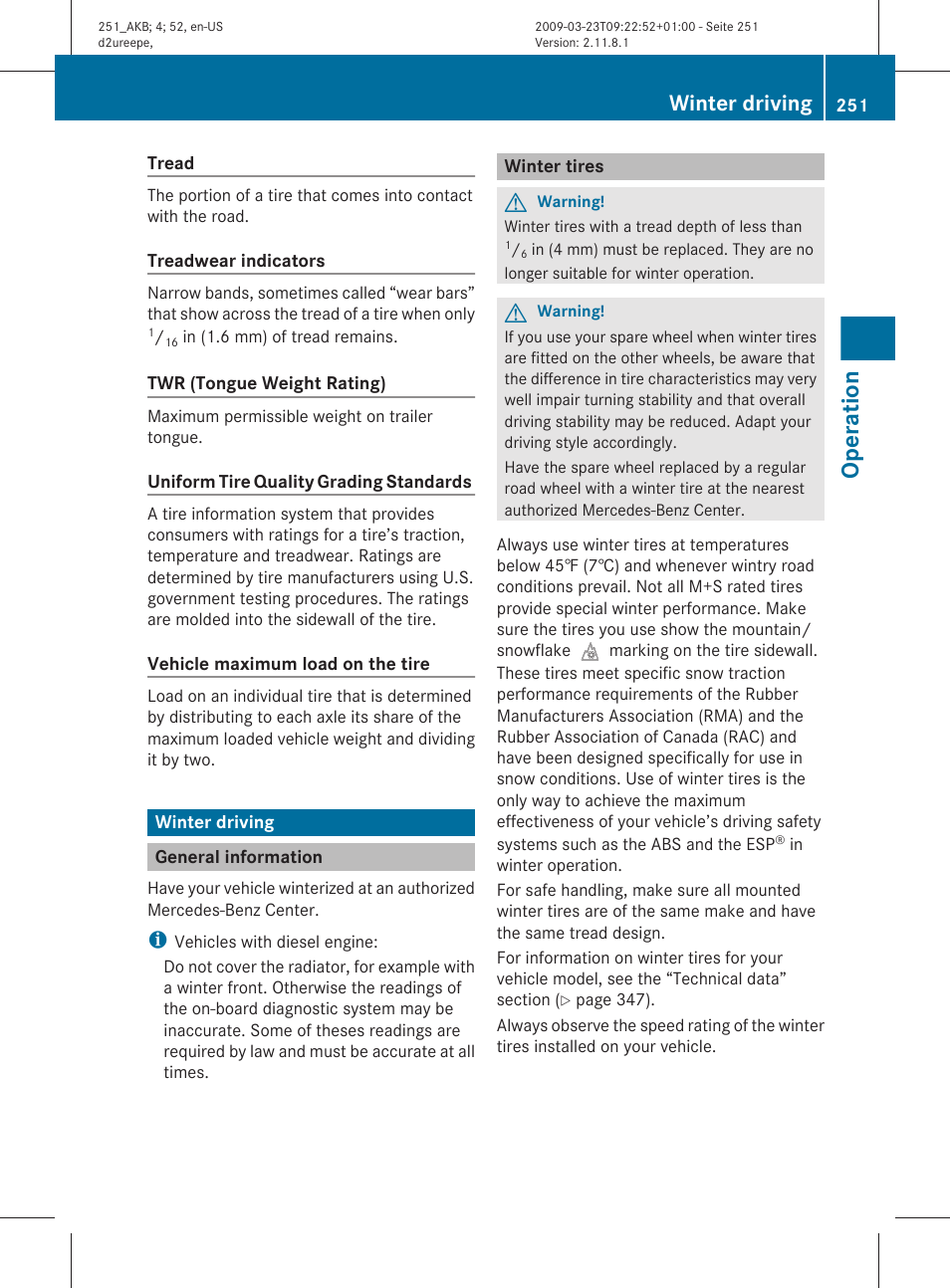 Winter driving, General information, Winter tires | Achieved with winter tires, Operation | Mercedes-Benz R-Class 2010 Owners Manual User Manual | Page 253 / 364