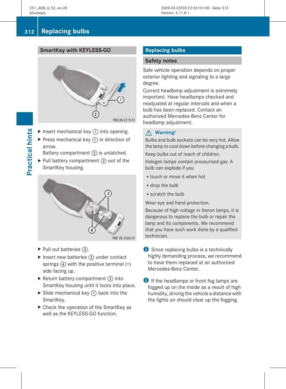 Smartkey with keyless-go, Replacing bulbs, Safety notes | Replace the bulb as soon as possible, Practical hints | Mercedes-Benz R-Class 2010 Owners Manual User Manual | Page 314 / 364
