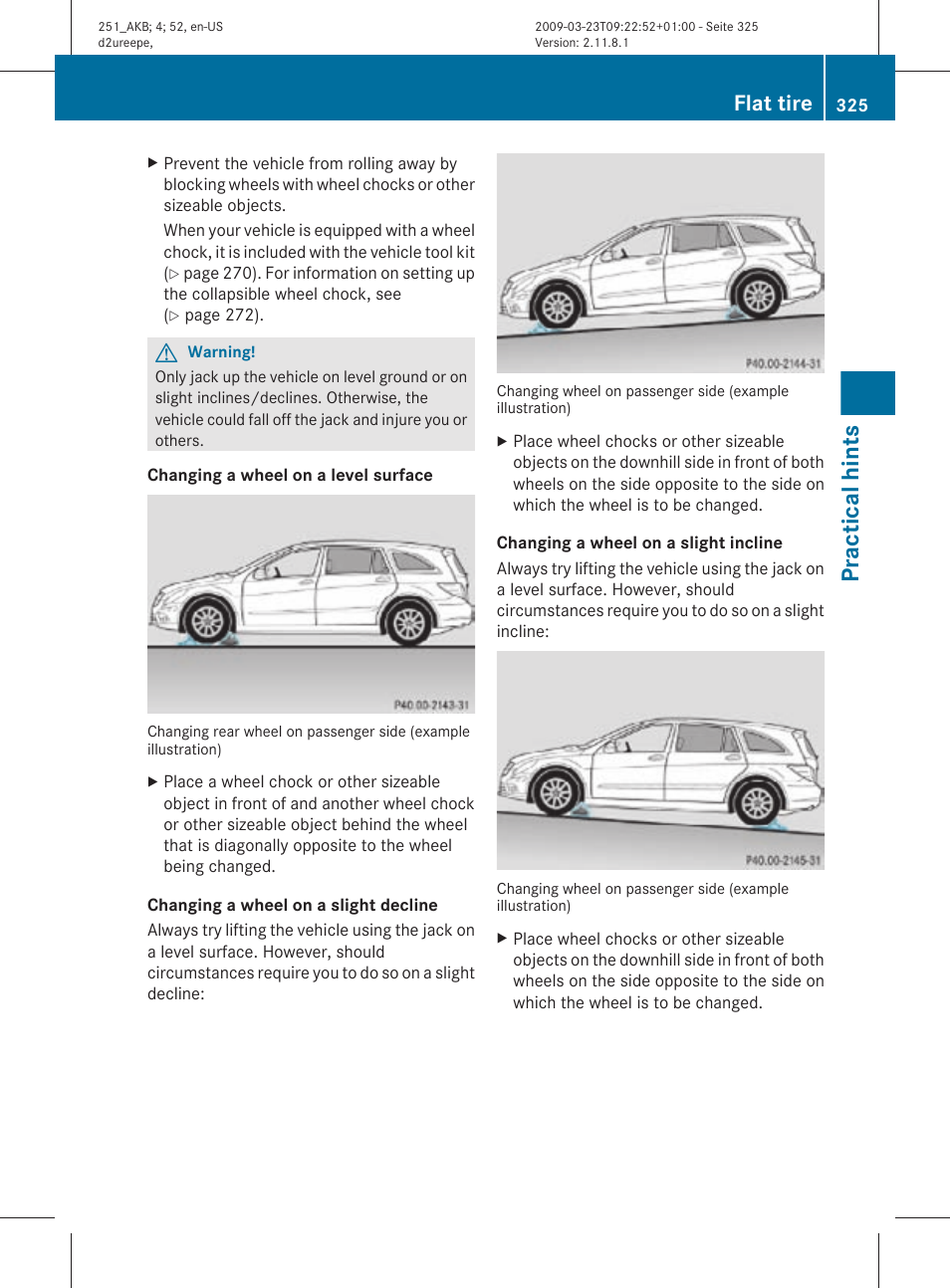 Practical hints, Flat tire | Mercedes-Benz R-Class 2010 Owners Manual User Manual | Page 327 / 364