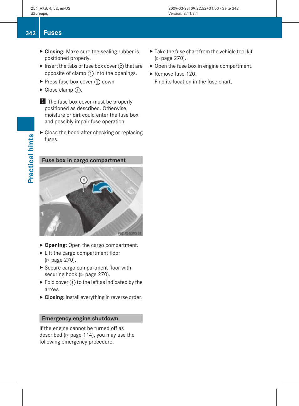 Fuse box in cargo compartment, Emergency engine shutdown, Practical hints | Fuses | Mercedes-Benz R-Class 2010 Owners Manual User Manual | Page 344 / 364
