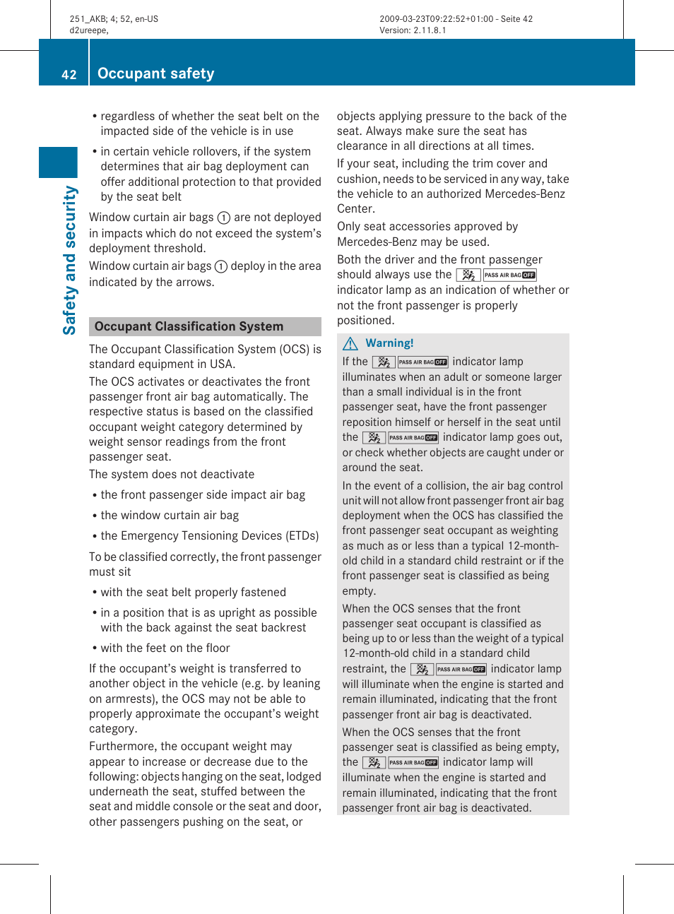 Occupant classification system, Classification system (ocs), Usa only | Safety and security, Occupant safety | Mercedes-Benz R-Class 2010 Owners Manual User Manual | Page 44 / 364