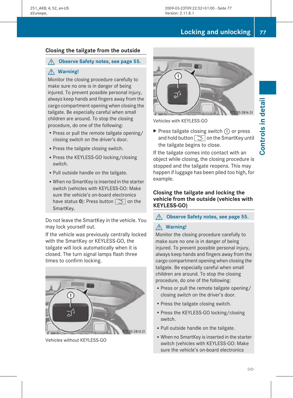 Controls in detail, Locking and unlocking | Mercedes-Benz R-Class 2010 Owners Manual User Manual | Page 79 / 364