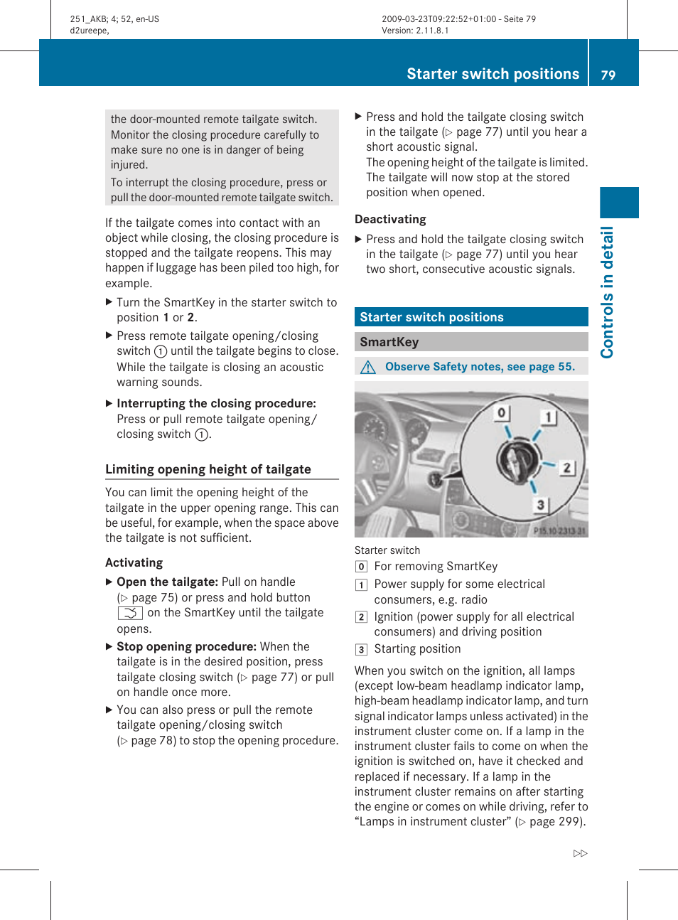 Starter switch positions, Smartkey, Controls in detail | Mercedes-Benz R-Class 2010 Owners Manual User Manual | Page 81 / 364