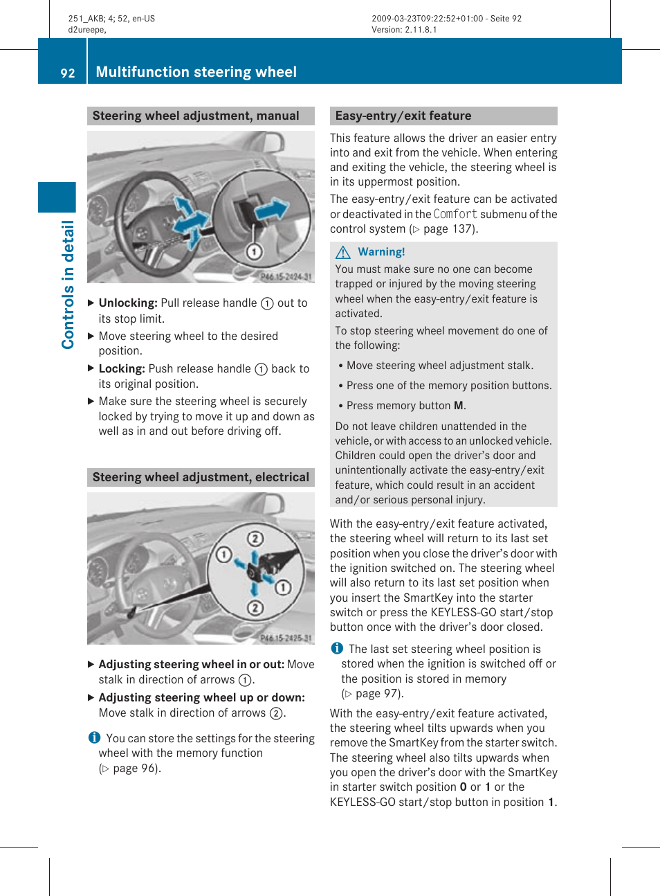 Steering wheel adjustment, manual, Steering wheel adjustment, electrical, Easy-entry/exit feature | Controls in detail, Multifunction steering wheel | Mercedes-Benz R-Class 2010 Owners Manual User Manual | Page 94 / 364