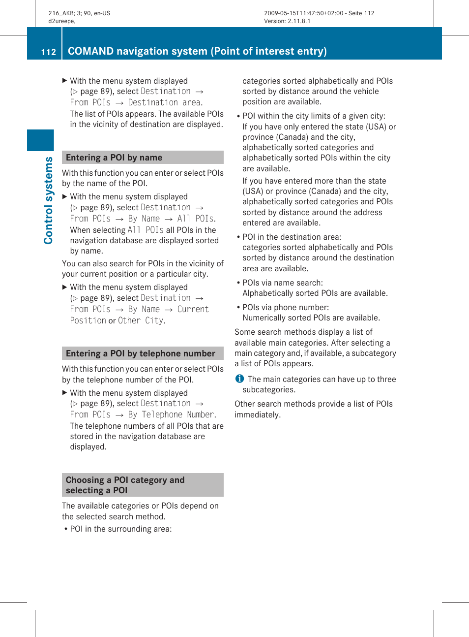 Entering a poi by name, Entering a poi by telephone number, Choosing a poi category and selecting a poi | Control systems, Comand navigation system (point of interest entry) | Mercedes-Benz CL-Class 2010 Owners Manual User Manual | Page 114 / 500