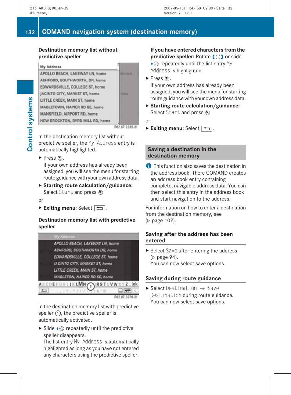 Saving a destination in the destination memory, Destination memory, Control systems | Mercedes-Benz CL-Class 2010 Owners Manual User Manual | Page 134 / 500