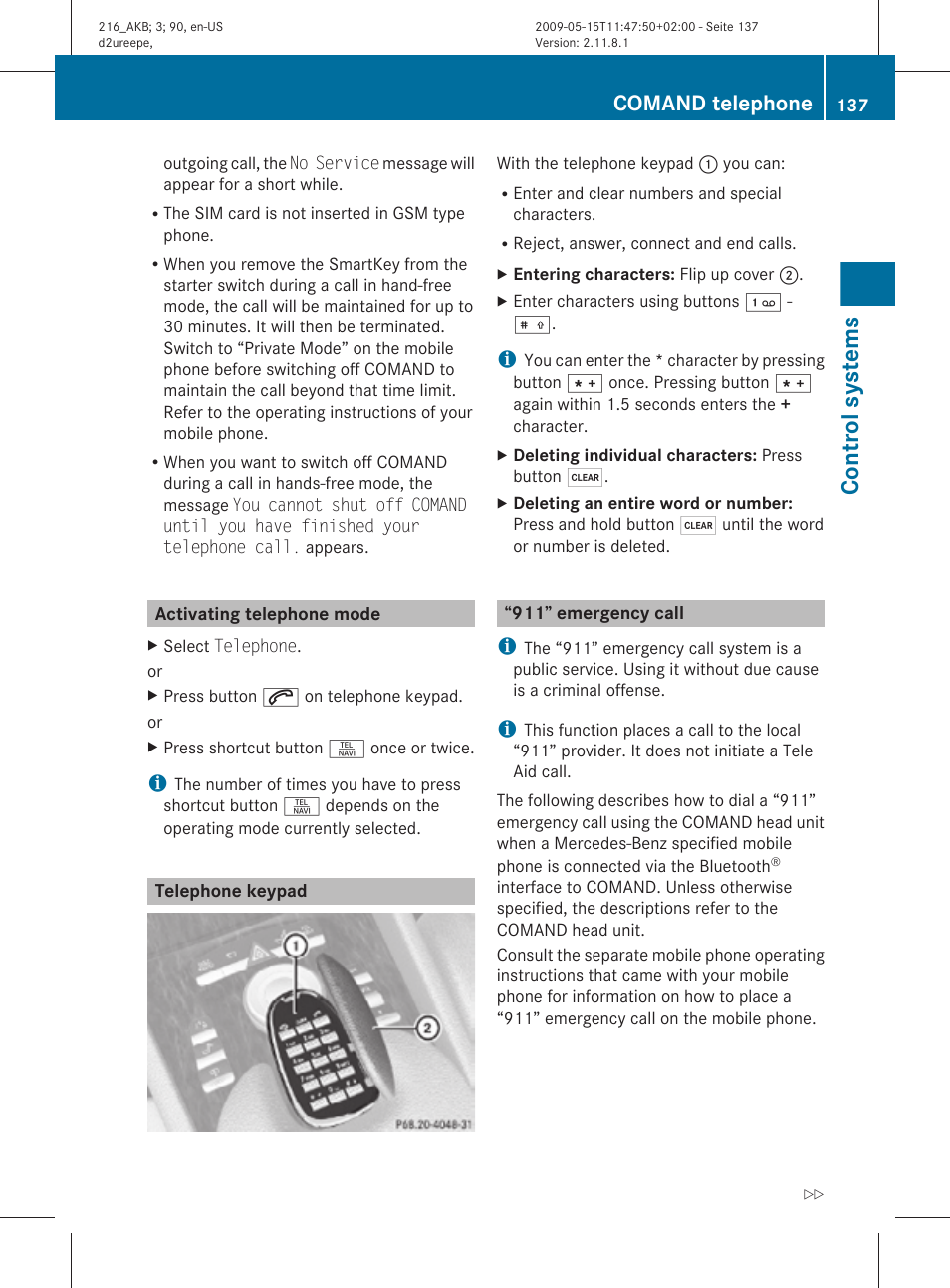 Activating telephone mode, Telephone keypad, 911” emergency call | Control systems, Comand telephone | Mercedes-Benz CL-Class 2010 Owners Manual User Manual | Page 139 / 500
