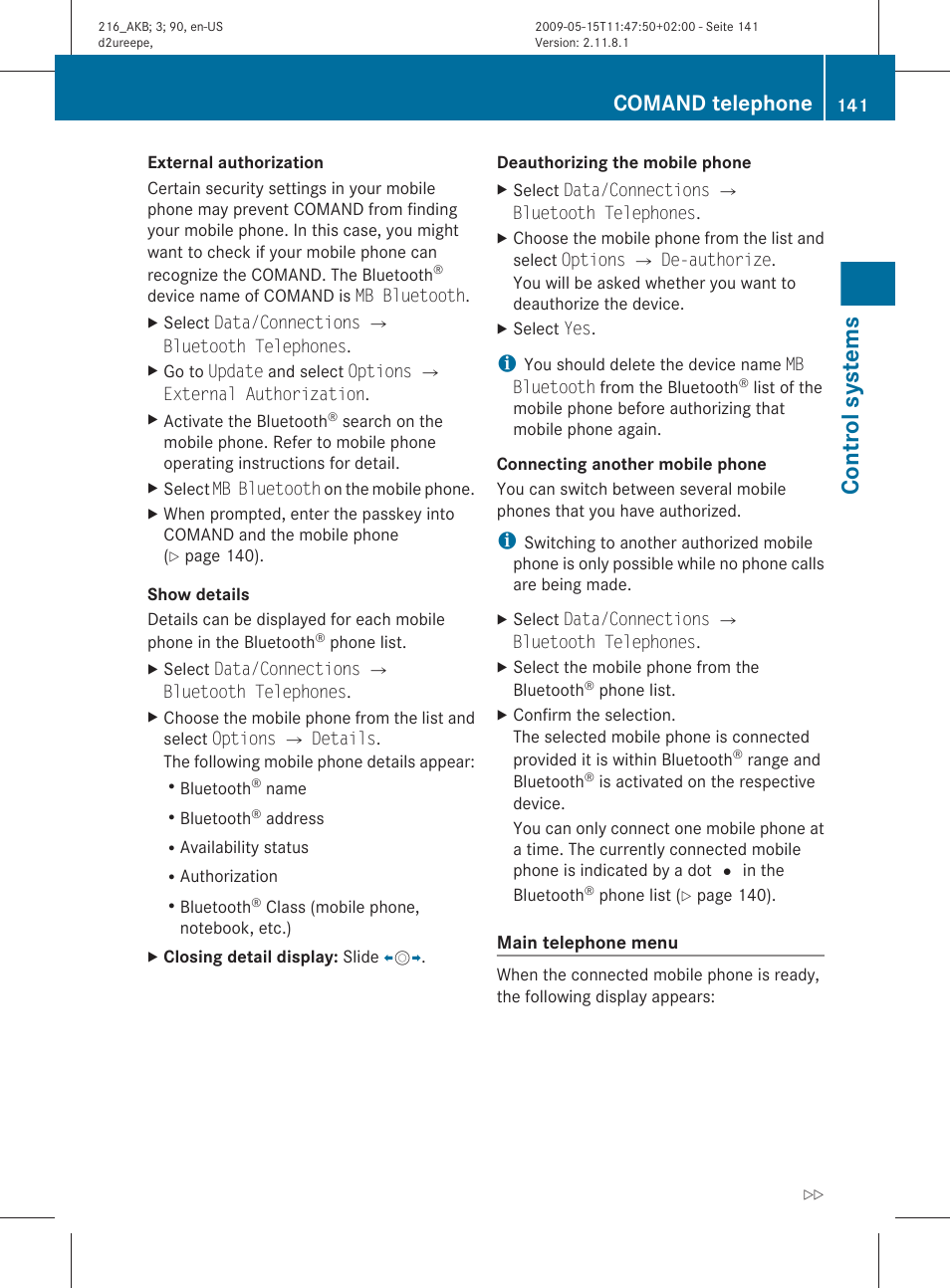 Device, An external authorization, Control systems | Comand telephone | Mercedes-Benz CL-Class 2010 Owners Manual User Manual | Page 143 / 500