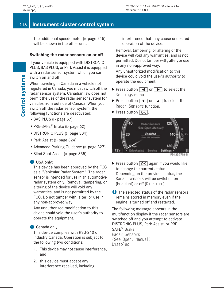 Radar sensor system, Function, Control systems | Instrument cluster control system | Mercedes-Benz CL-Class 2010 Owners Manual User Manual | Page 218 / 500