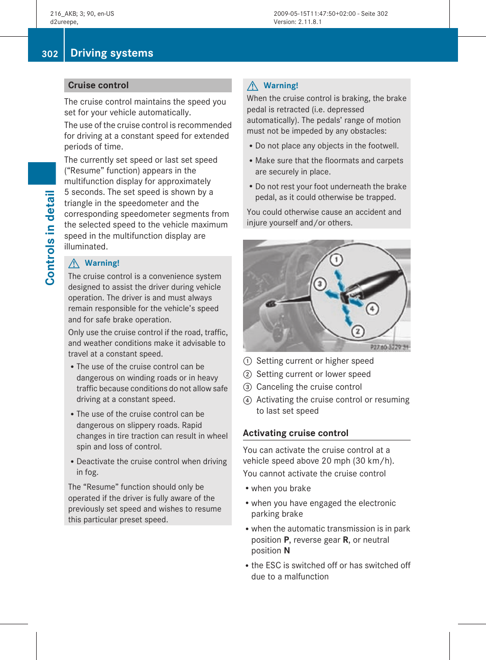 Cruise control, Controls in detail, Driving systems | Mercedes-Benz CL-Class 2010 Owners Manual User Manual | Page 304 / 500